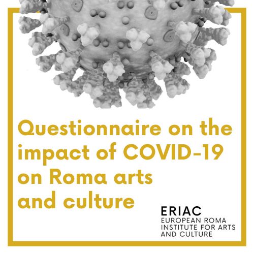 ERIAC Questionnaire on COVID-19 impact on Roma arts and culture