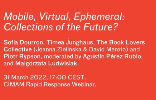 Mobile, Virtual, Ephemeral: Collections of the Future?