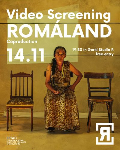 ROMÁLAND SCREENING at Gorki Studio Я