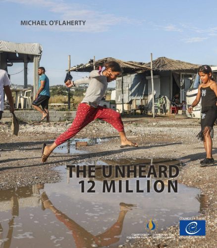 Council of Europe Commissioner Launches ‘The Unheard 12 Million’ Publication, an Urgent Wake-Up Call to Act for Roma and Traveller Rights