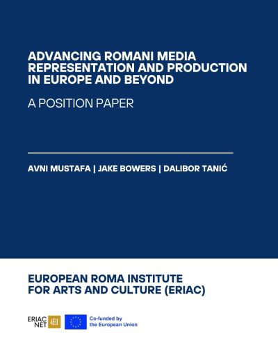 Advancing Romani Media Representation and Production in Europe and Beyond: A Position Paper