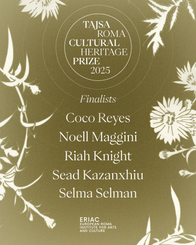 Announcing the Tajsa Roma Cultural Heritage Prize 2025 Finalists